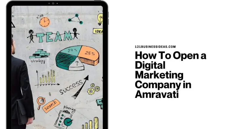 How To Open a Digital Marketing Company in Amravati