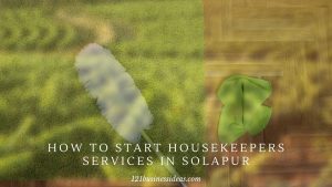 How To Start Housekeepers Services in Solapur (2) (1)