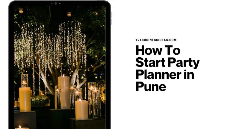 How To Start Party Planner in Pune
