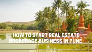 How To Start Real Estate Brokerage Business in Pune (2)