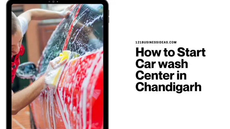 How to Start Car wash Center in Chandigarh