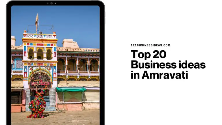 Top 20 Business ideas in Amravati