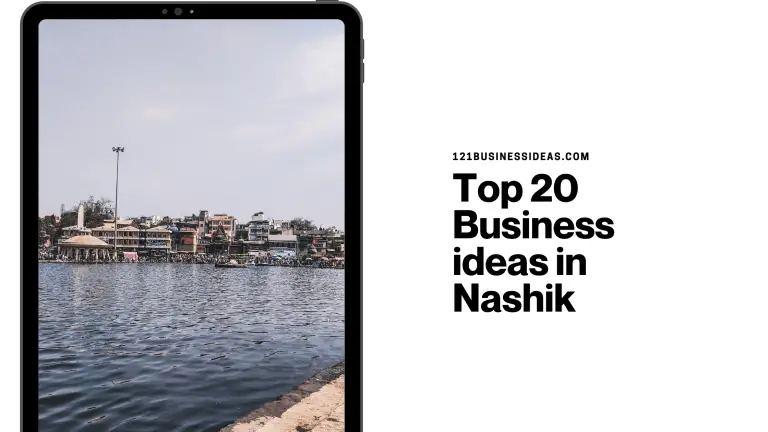 Top 20 Business ideas in Nashik