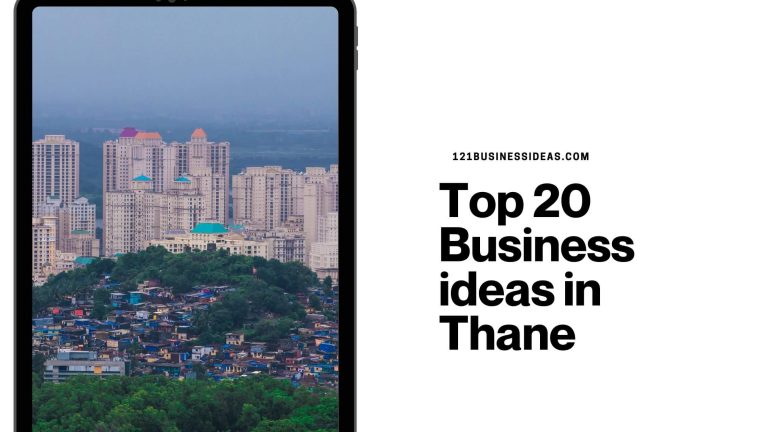 Top 20 Business ideas in Thane