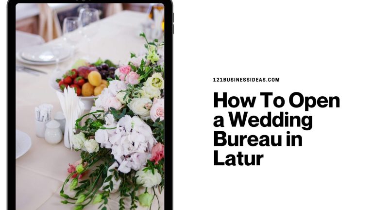 How To Open a Wedding Bureau in Latur