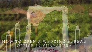 How To Open a Wedding Bureau office in Vijayapura (2) (1)
