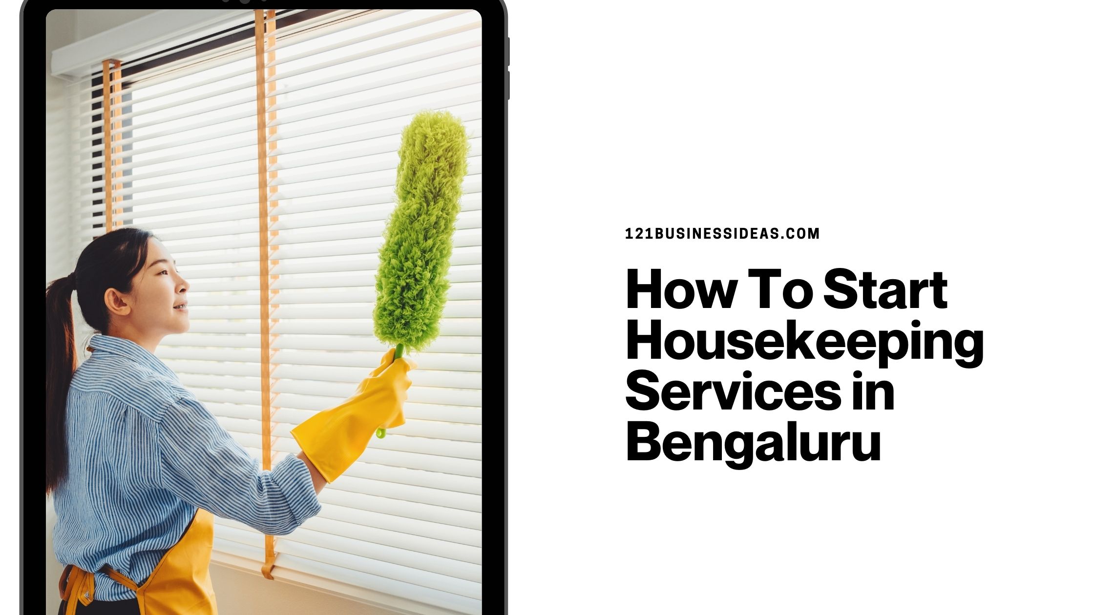 How To Start Housekeeping Services in Bengaluru