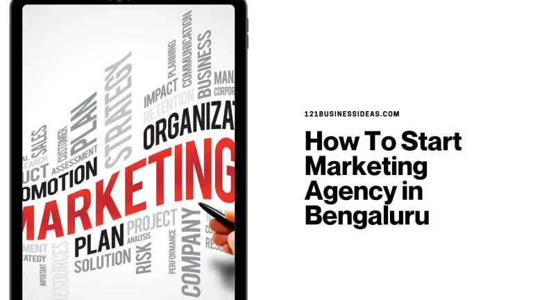 How To Start Marketing Agency in Bengaluru