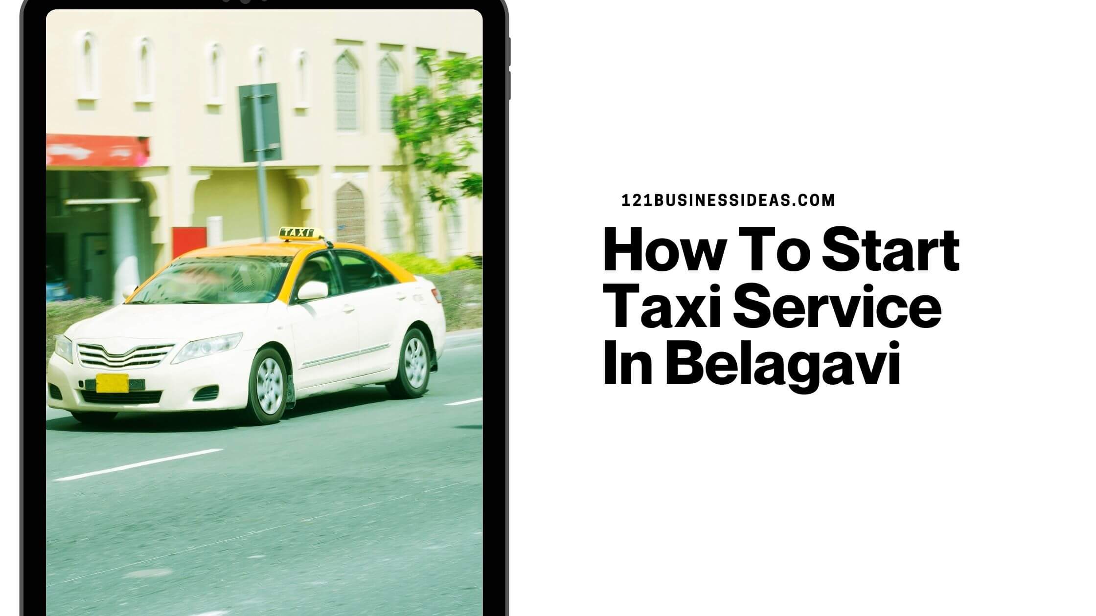 How To Start Taxi Service In Belagavi (1)
