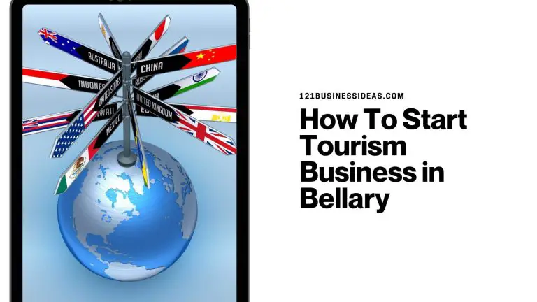 How To Start Tourism Business in Bellary