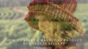 How To Start a Handloom Product Business in Bellary (2) (1)