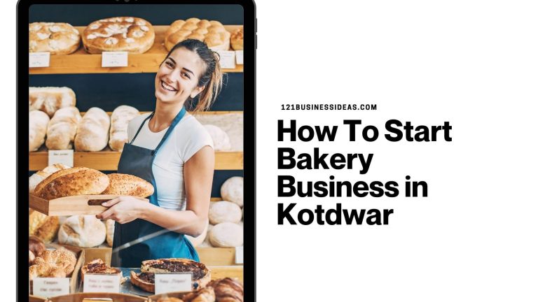 How To Start Bakery Business in Kotdwar