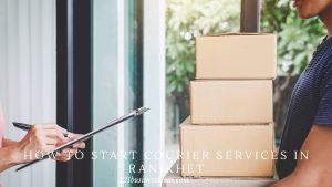 How To Start Courier Services In Ranikhet (3) (1)