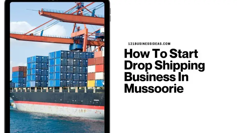 How To Start Drop Shipping Business In Mussoorie