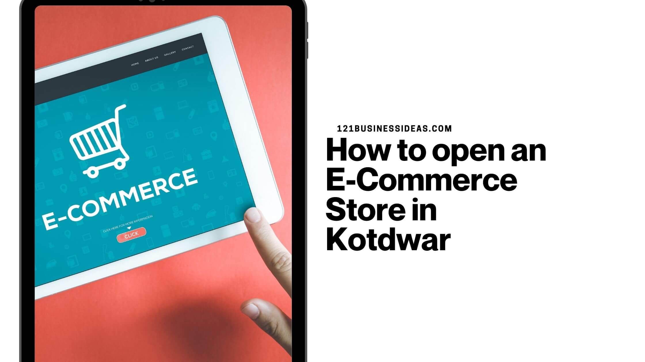 How to open an E-commerce store in Kotdwar (1)