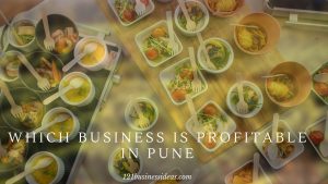 Which business is Profitable in Pune (2) (1)