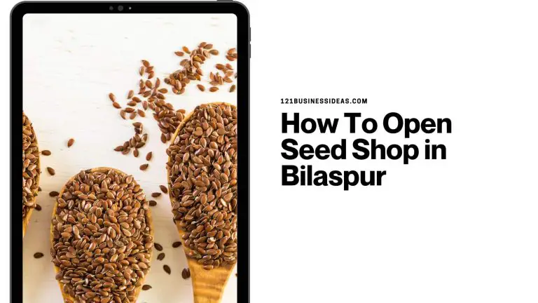 How To Open Seed Shop in Bilaspur