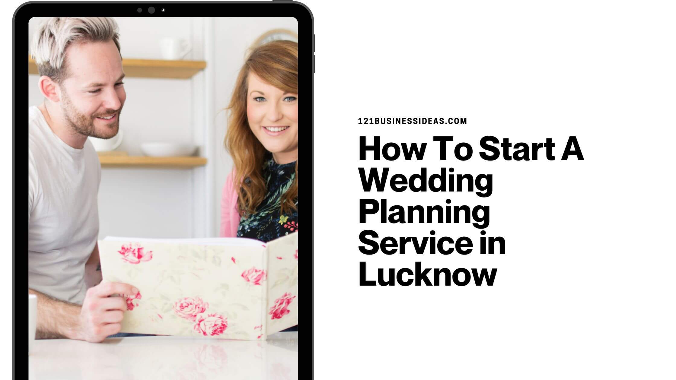 How To Start A Wedding Planning Service in Lucknow (1)
