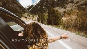 How to Open Travel Agency in Kasauli (2) (1)