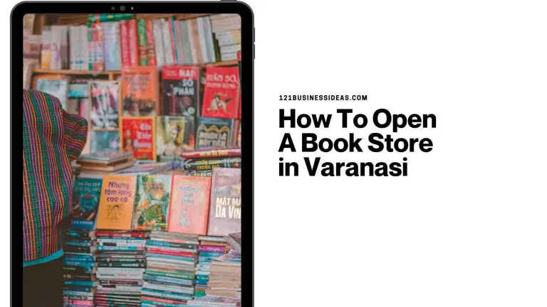 How To Open A Book Store in Varanasi