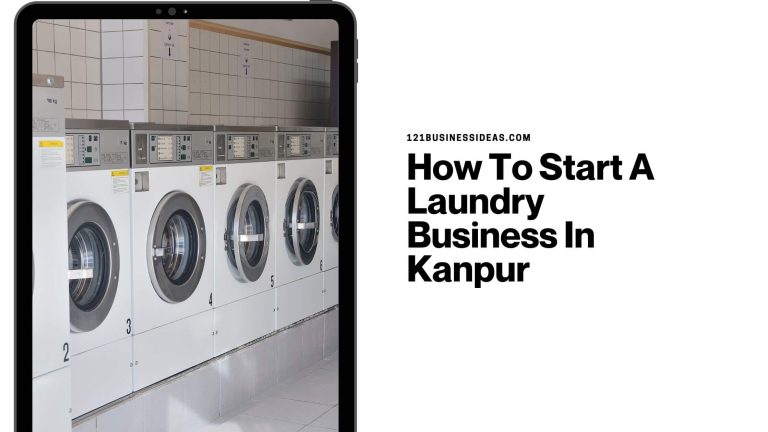 How To Start A Laundry Business In Kanpur
