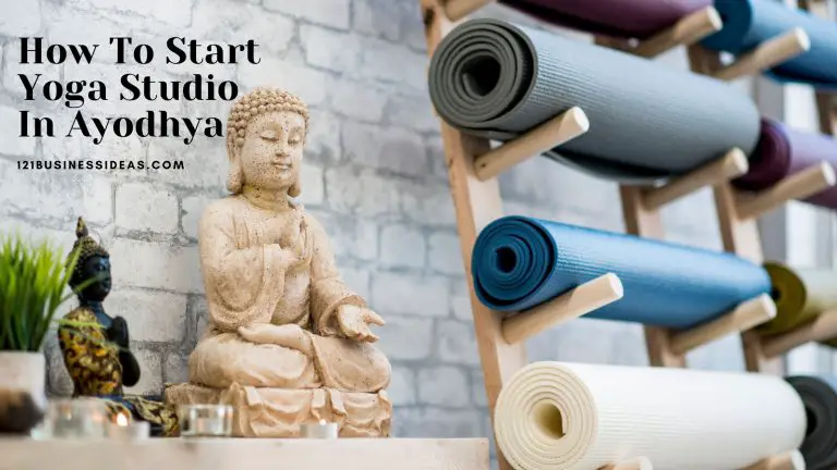 How To Start Yoga Studios In Ayodhya